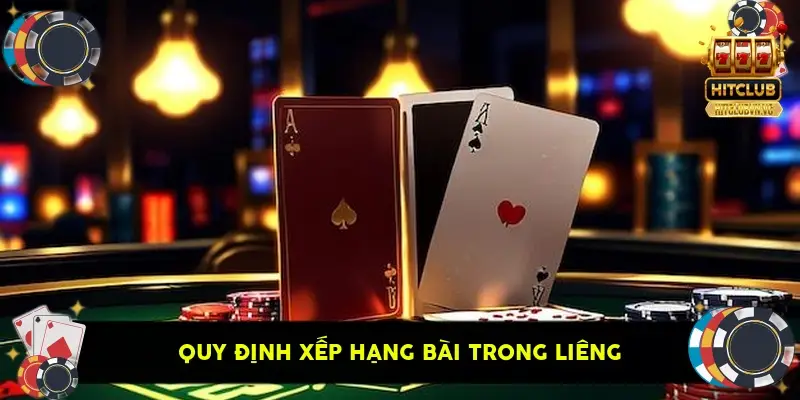 quy định xếp hạng bài trong Liêng